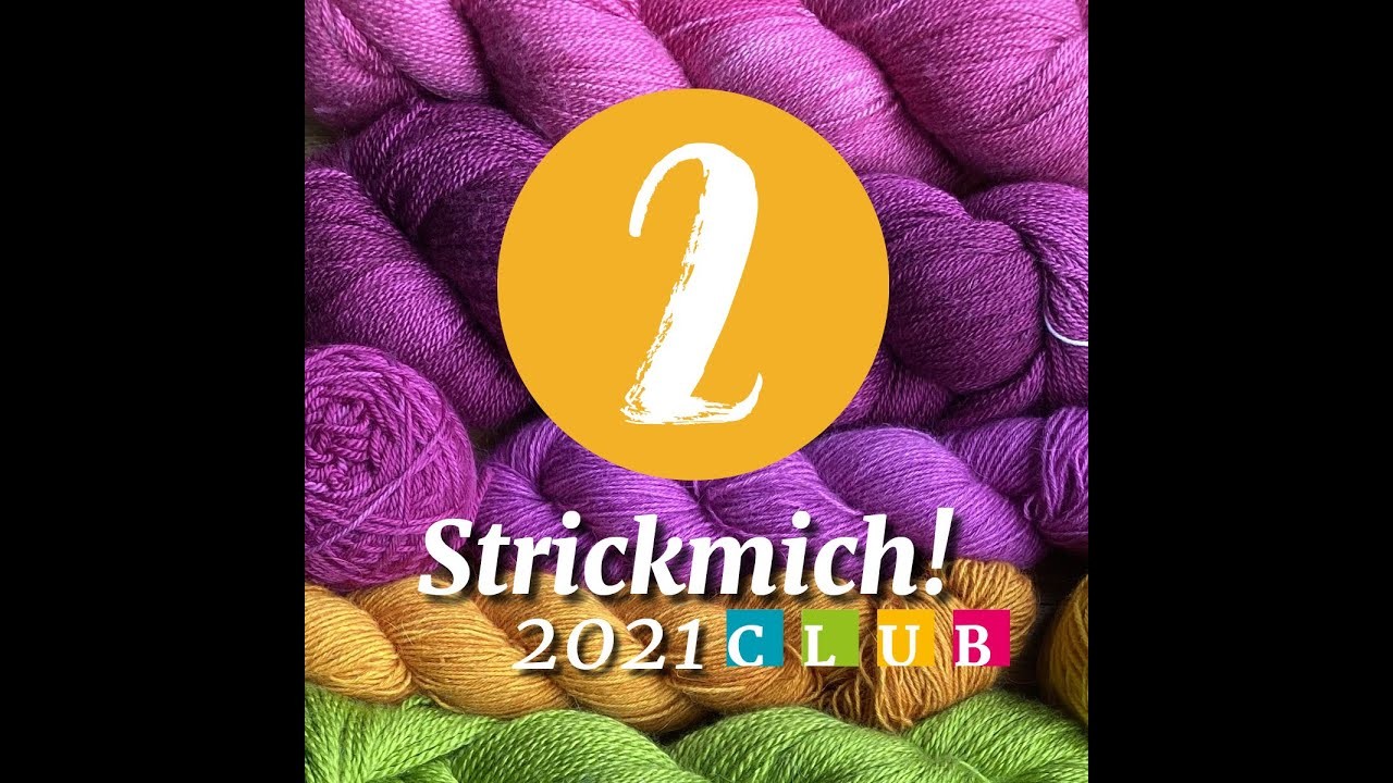 Strickmich! Club 2021 Anstrick-Event 2