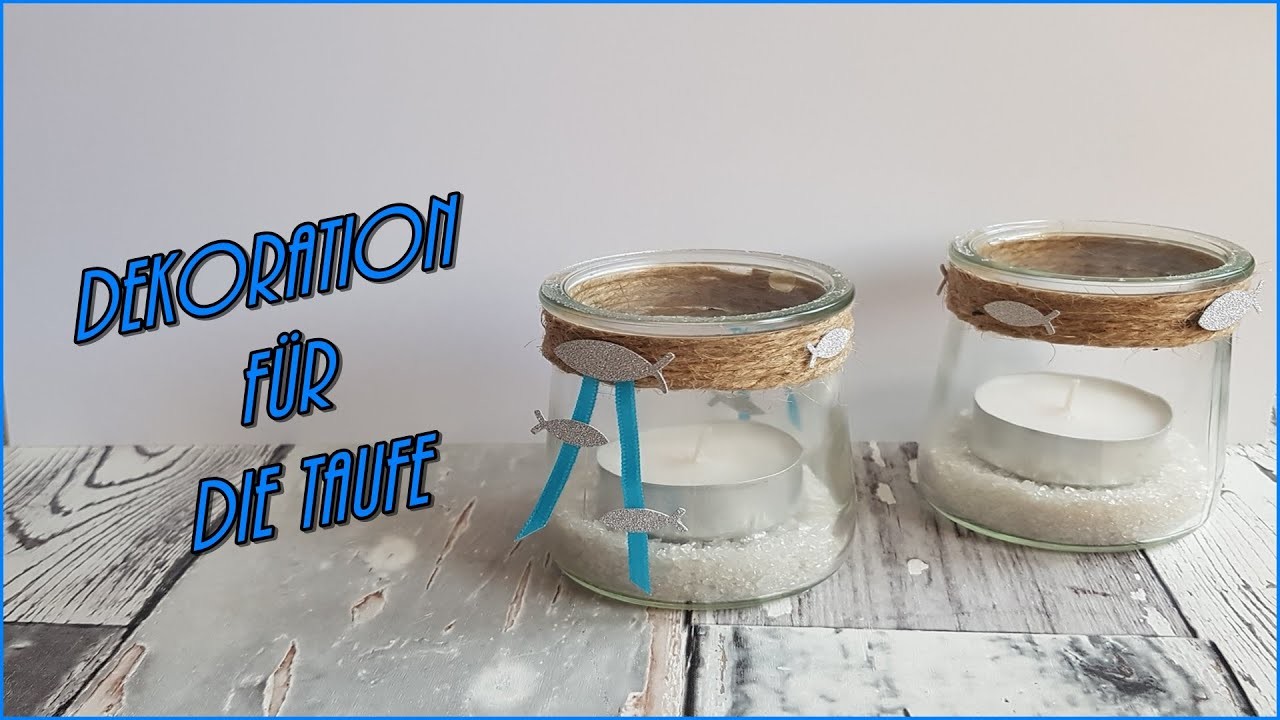 Teelichter Dekoration für die Taufe - DIY.Anleitung