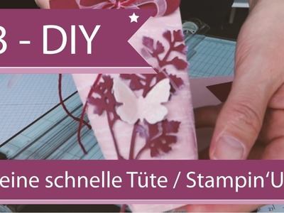 03 - DIY - kleine schnelle Tüte von Andrea Herrfurth mit Stampin'Up!