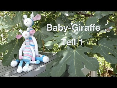 Baby-Giraffe Teil 1