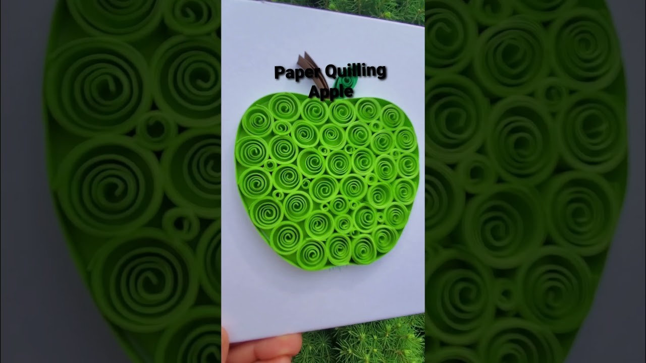 Paper Quilling Apple