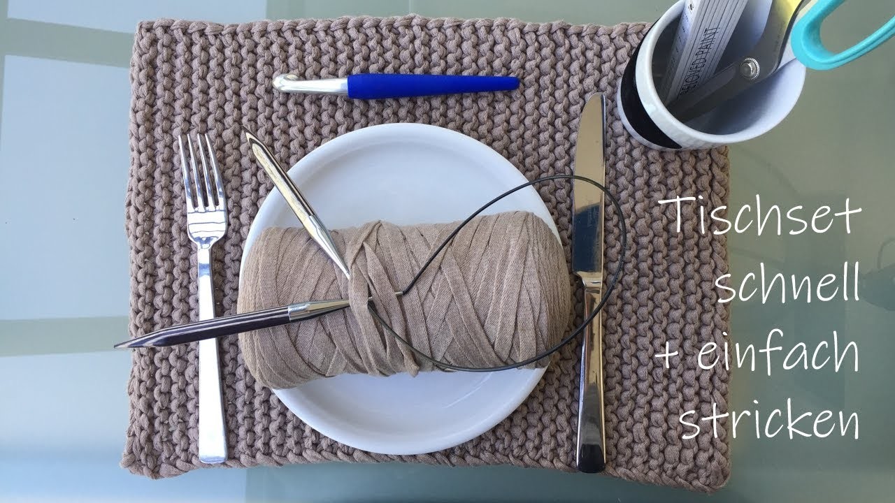 Anleitung Tischset stricken - schnell und einfach nur mit rechten Maschen
