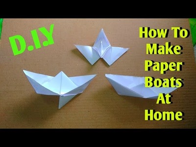 #How to make paper boats at home. DIY.