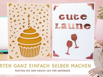 Karten selber machen mit dem Cricut Joy | DIY | Geburtstagskarte basteln im Design Space |  Plotter