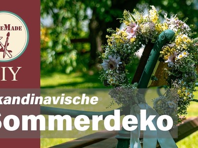 Skandinavische Sommerdeko Selber Machen | Wir feiern Midsommar | Deko im nordischen Stil | DIY