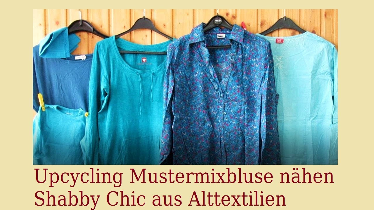 Upcycling Bluse nähen -  Shabby Chic aus Altkleidern - Mustermix - Teil 2.2
