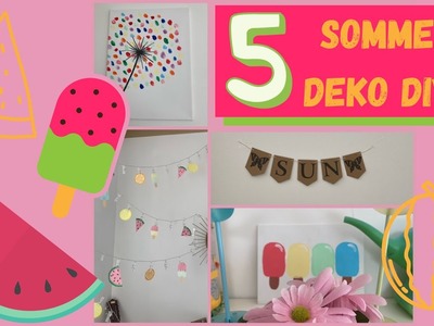5 SOMMER DEKO + DIYs ????. 5 einfache Sommer Deko Ideen. Deutsch. Sommer Ideen. Creative FIDI