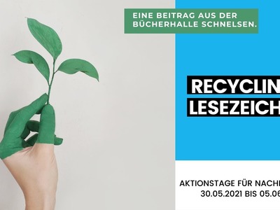 Aktionstage für Nachhaltigkeit: Recycling-Lesezeichen