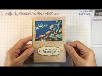 Aquariumkarte als Geburtstagskarte, Dankekarte  etc. mit dem Produktpaket "Seascape" von Stampin'up