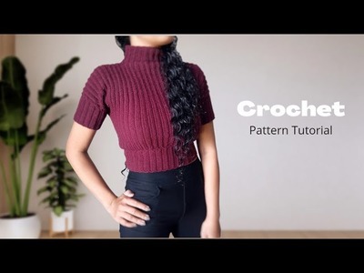 Crochet Mock Neck Top (Casual Top for Fall) Easy Pattern for All Sizes