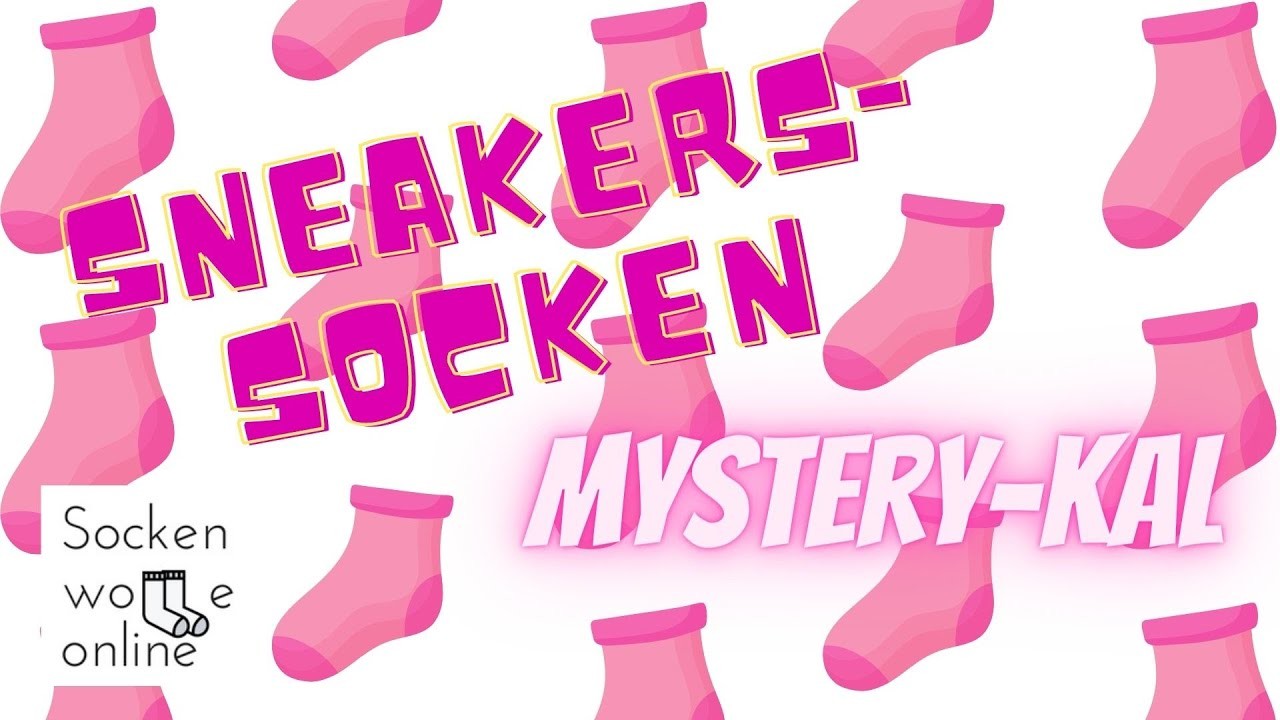 Sneakers Socken Mystery KAL - "Aufwärts" - Teil 4 -  Spitze