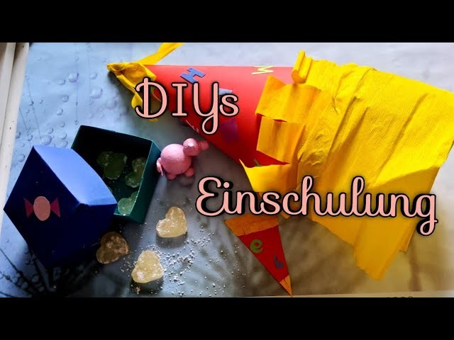 Diese Dinge dürfen bei einer Einschulung nicht fehlen????????(Bastelideen) | DIYs für die Einschulung