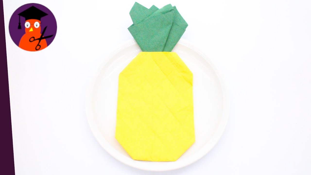 DIY Sommerdeko Servietten falten Ananas für Urlaub, Sommer & Geburtstag #wplus.tv