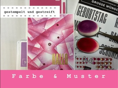 Farbexplosion | Farbe & Muster mit Blending Pinseln | Tutorial mit Produkten von Stampin´Up!