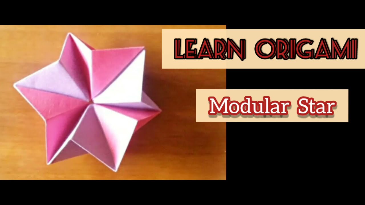 Learn Origami - Modular Star