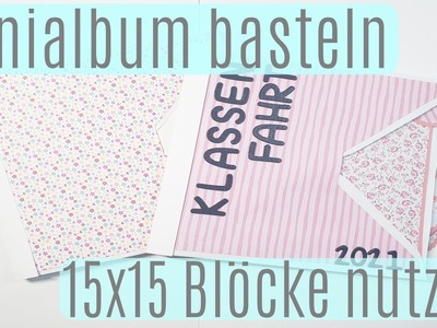 Schnelles Minialbum mit den 15x15 Blöcken ✿ Bastelanleitung ✿Album basteln ✿ Scrapbook ✿ Deutsch