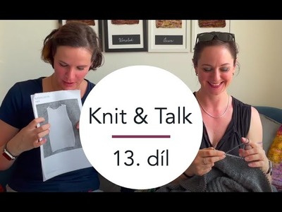 Woolpoint videopodcast Knit & Talk - 13. díl