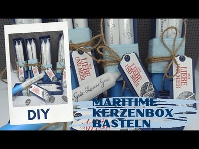 DIY Maritime Kerzenbox basteln mit Stampin' Up! Tipps zum Kerzen bestempeln & verzieren Anleitung