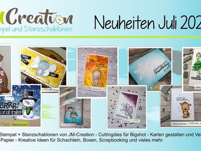 Release Juli 2021- Neue Stempel und Stanzschablonen und passende Musterprojekte