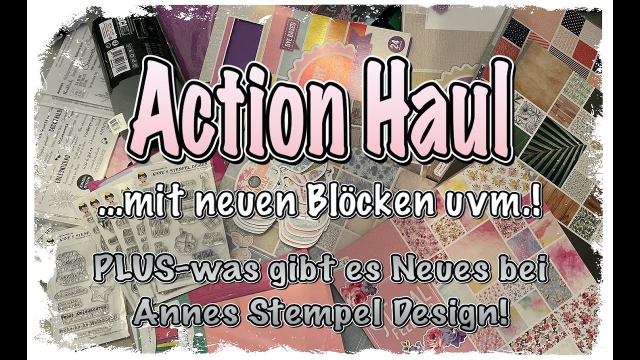 Action Haul (deutsch) neue Blöcke uvm., Neues von Annes Stempel Design, Craftupdate, Karten basteln