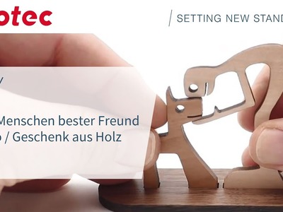 DIY: Des Menschen bester Freund - Deko. Geschenk aus Holz