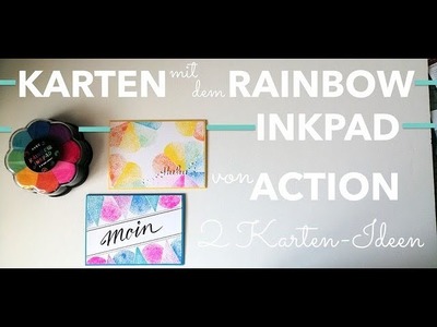 Karten mit dem Rainbow Inkpad von Action- fröhliche Sommerkarten!