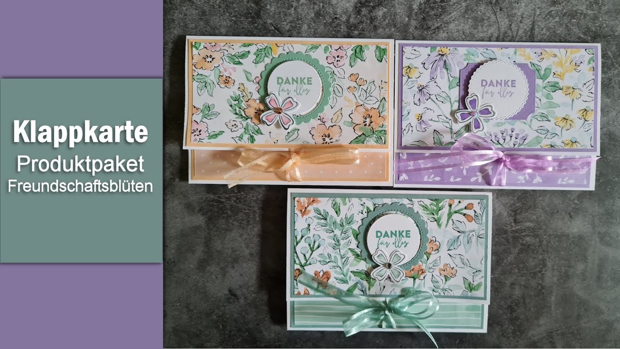 Klappkarte - Freundschaftsblüten - Produkte von Stampin´UP!