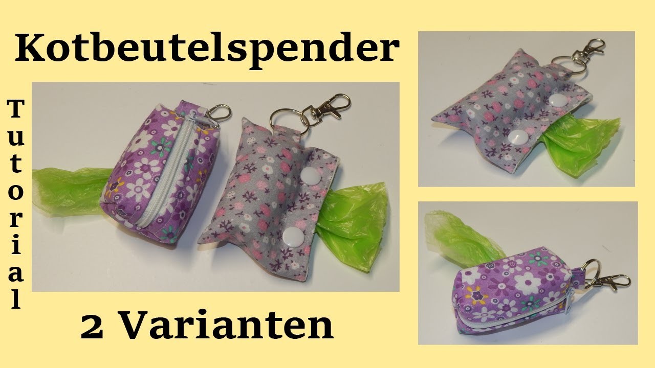 Kotbeutelspender schnell selbst genäht - 2 Varianten - Tutorial