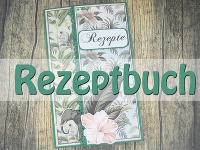 Rezeptbuch Anleitung