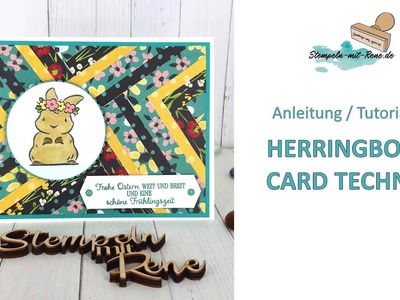 Anleitung. Tutorial für die HERRINGBONE TECHNIK