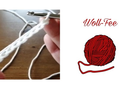 Luftmaschen häkeln,  Häkeln lernen ganz einfach