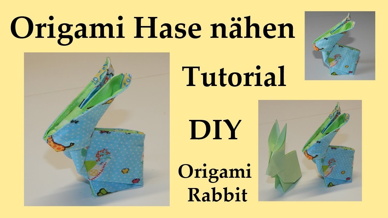 Origami Hase nähen - Tutorial - sew rabbit