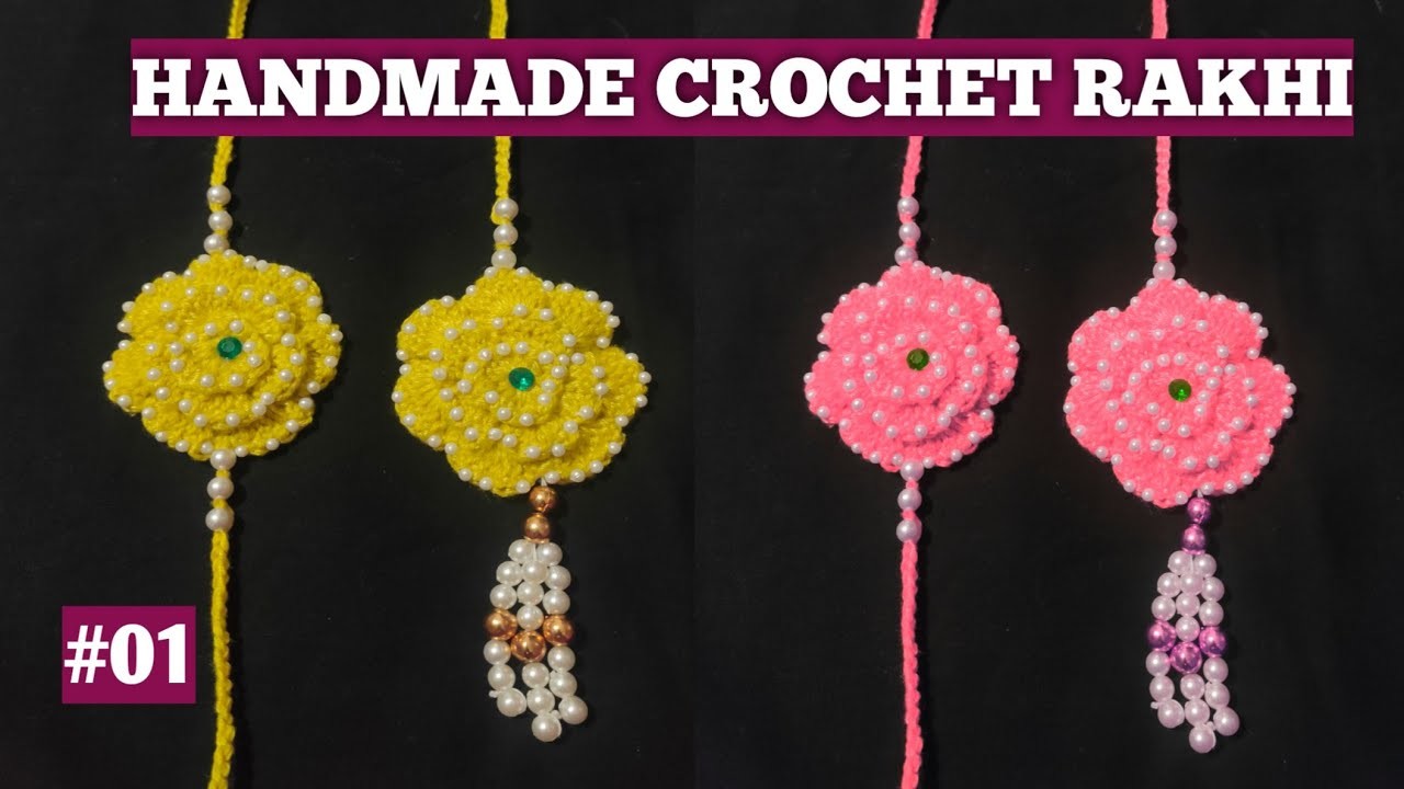 Handmade #Rakhi.Crochet Rakhi.Crochet Flower Rakhi and Lumba.#क्रोशिया से फुलो की राखी लुम्बा बनाय
