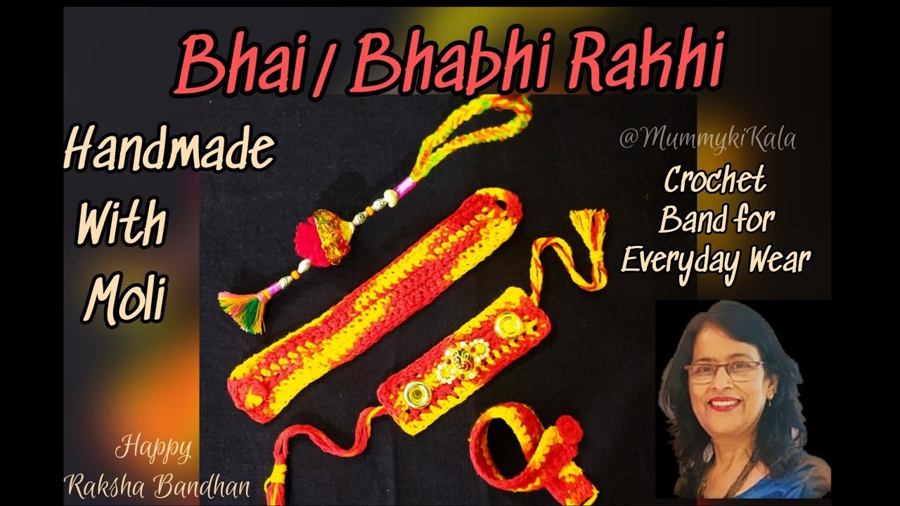 Bhai. Bhabhi Crochet Handmade Rakhi with Moli - मौली से बनाएं क्रोशिये से राखी अपने भाई भाभी केलिए