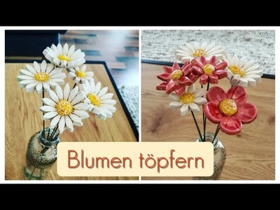Blumen selber machen - Blumenstecker töpfern - DIY Tutorial Flower Pottery