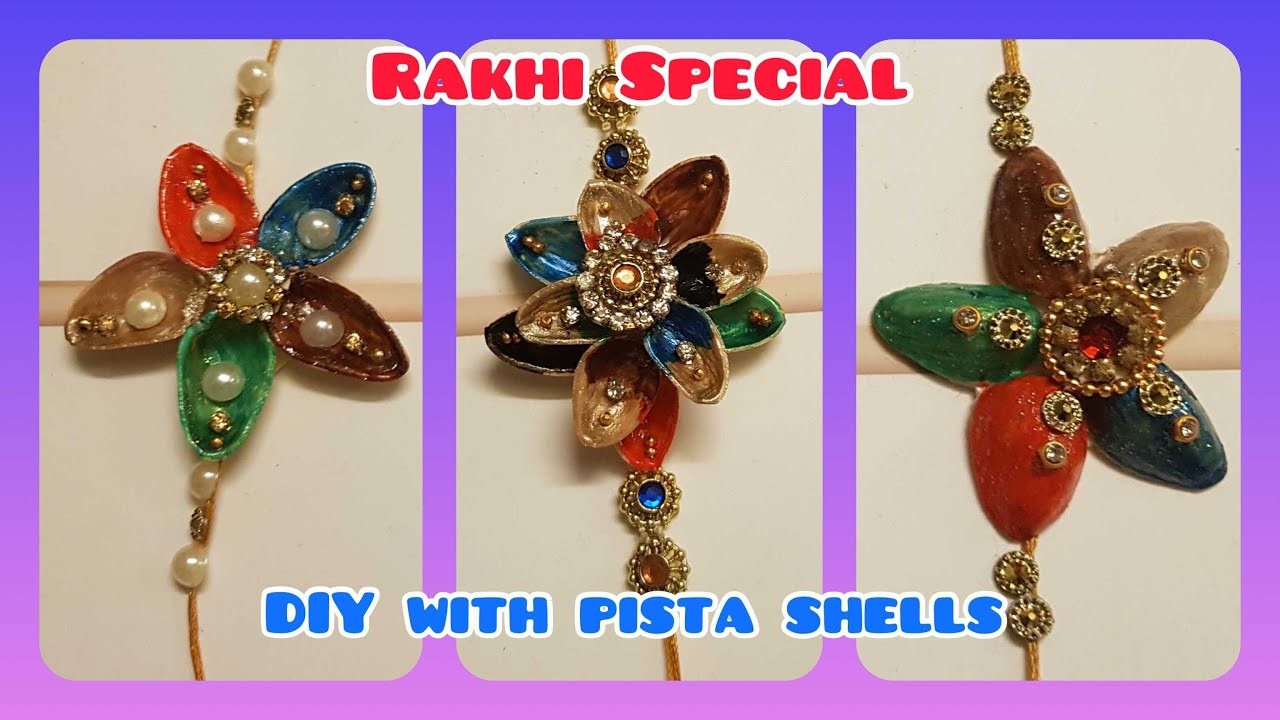 DIY Rakhi with Pista Shells | పిస్తా షెల్స్‌తో రాఖీ | Rakhsha bandhan Special Handmade Rakhi