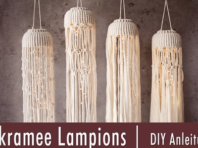 Makramee-Lampions | kleine Lampe | Windlicht - Boho Style | DIY Anleitung