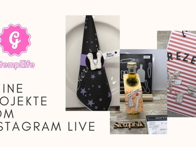 Meine Projekte vom Instagram live. mit Projekten von Stampin' up!