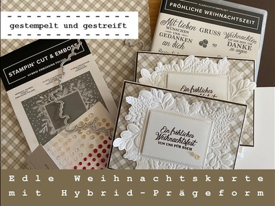 Sale-A-Bration - meine Ideen | Edle Karte mit Hybrid-Prägeform | Gratisprodukte von Stampin´Up!