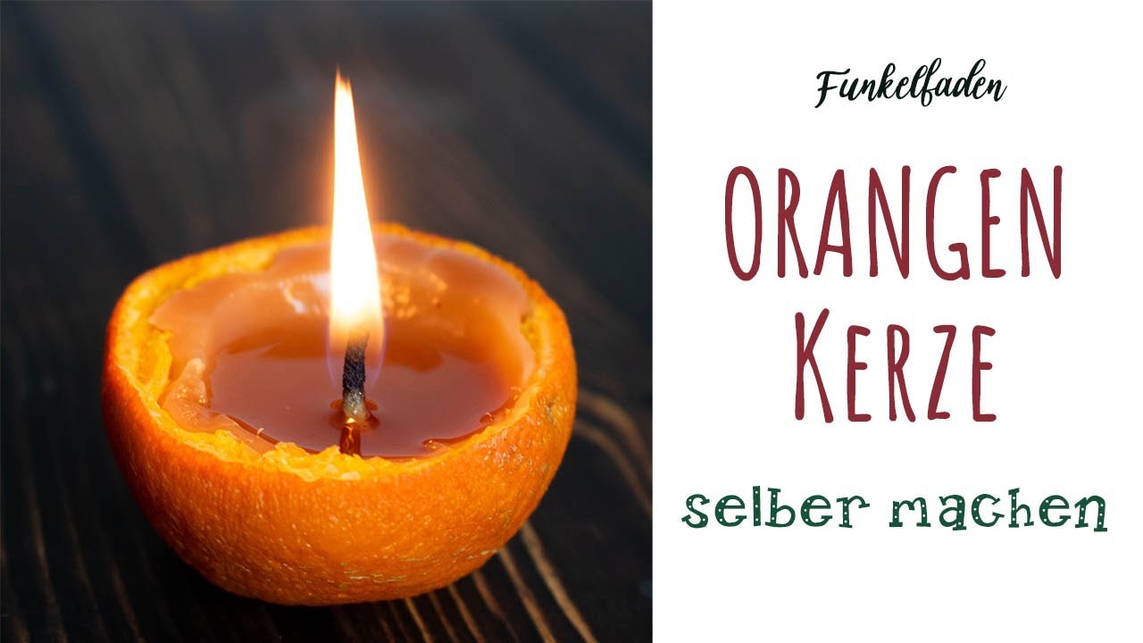Anleitung Orangen Kerze selber machen