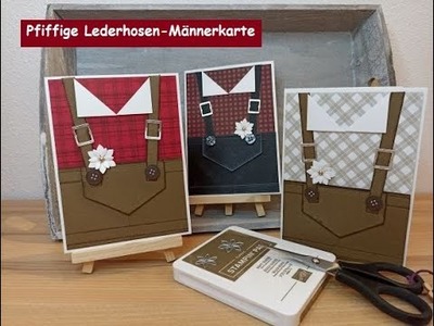 Pfiffige Lederhosen-Männerkarte - einfach - DSP Weihnachtliche Prints - Stampin´Up!