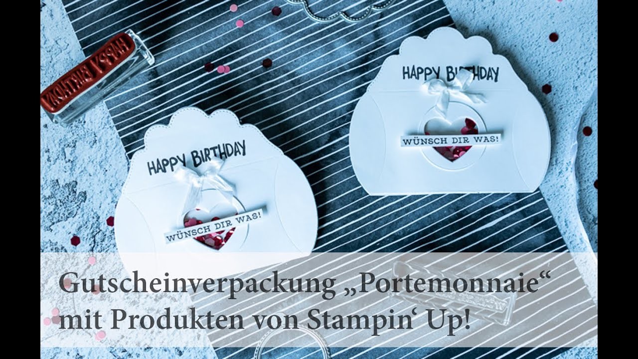 Tutorial: Gutscheinkarte "Portemonnaie"  aus der Stanzform Kreative Kissenschachtel von Stampin' Up!