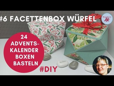 #6 Facettenbox Würfel - 24 Adventskalender Boxen basteln Stampin' Up! Anleitung Malerische Weihnacht