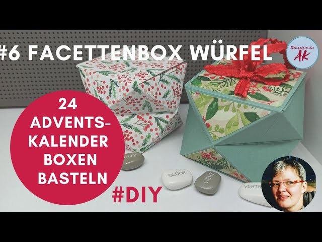 #6 Facettenbox Würfel - 24 Adventskalender Boxen basteln Stampin' Up! Anleitung Malerische Weihnacht