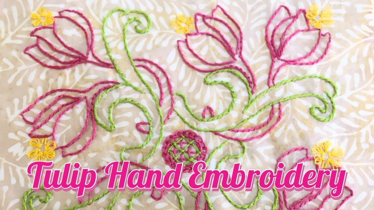 Tulip Hand Embroidery