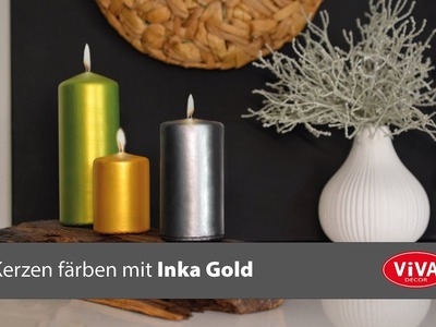 Viva Decor Kreativ - Kerzen färben mit Inka Gold  #kerzendesign #kerzendiy #candle #candlediy
