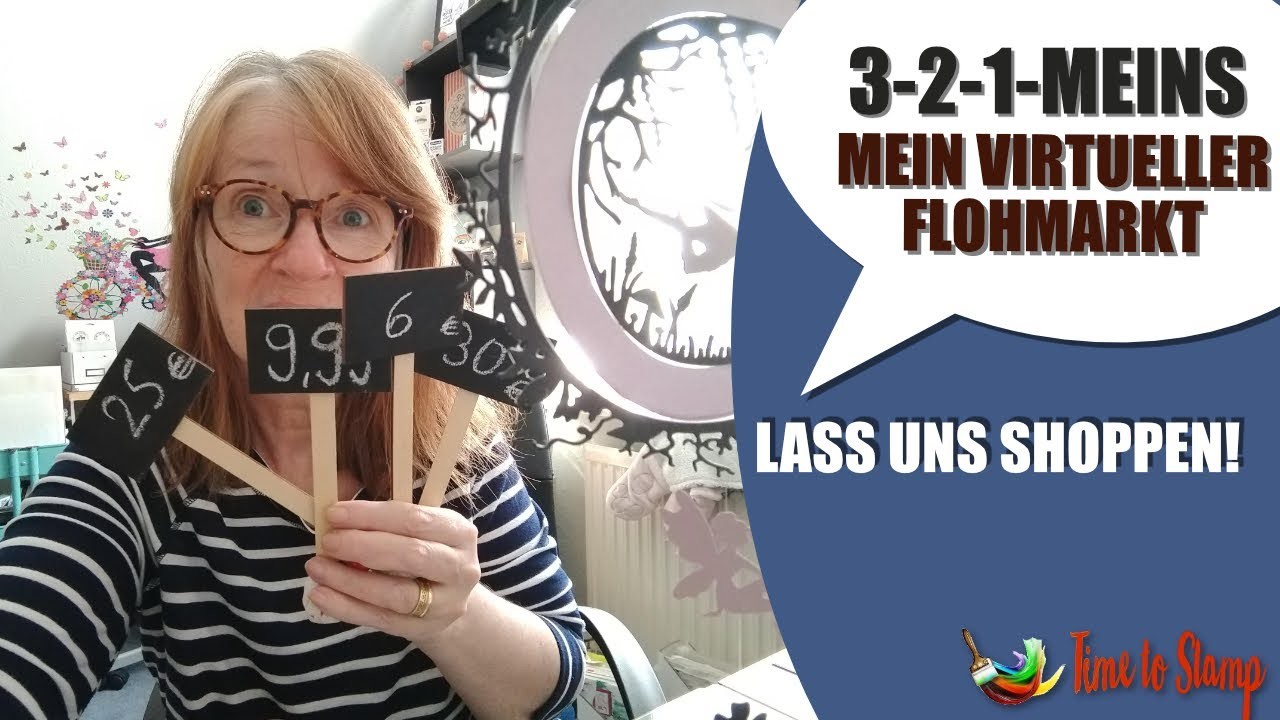 3-2-1-MEINS! Mein virtueller Stempel-Flohmarkt- Teil1