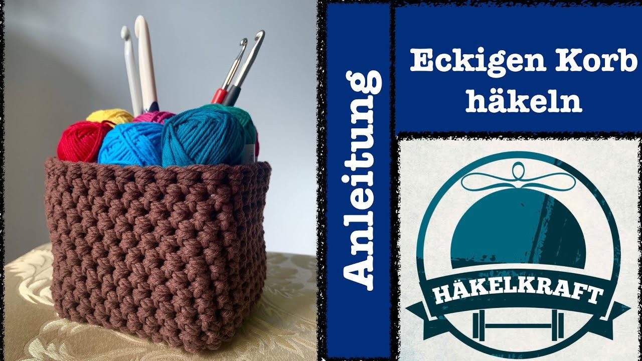 Eckigen Korb häkeln - *Einfache Anleitung für Anfänger* - How to crochet a Basket *For Beginners*
