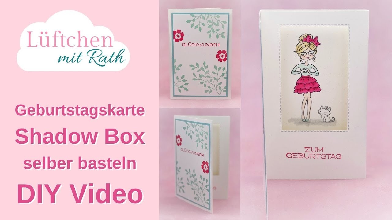 Besondere Kartenform selber basteln  DIY Video - Anleitung | Shadow Box Card Tutorial Hey Girlfriend