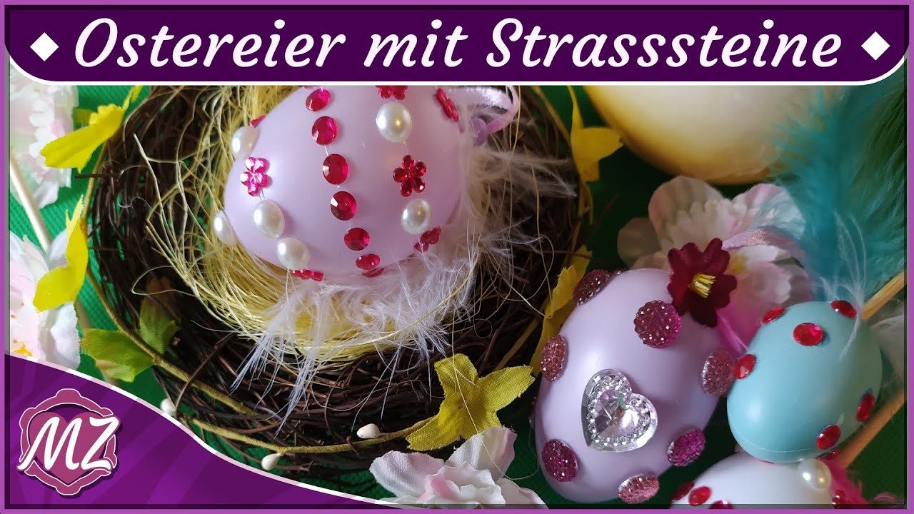 DIY ???? Glitzer Ostereier mit Strasssteinen gestalten ????